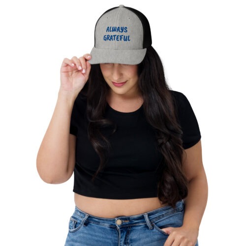 The Grateful Store- Always Grateful Trucker Hat