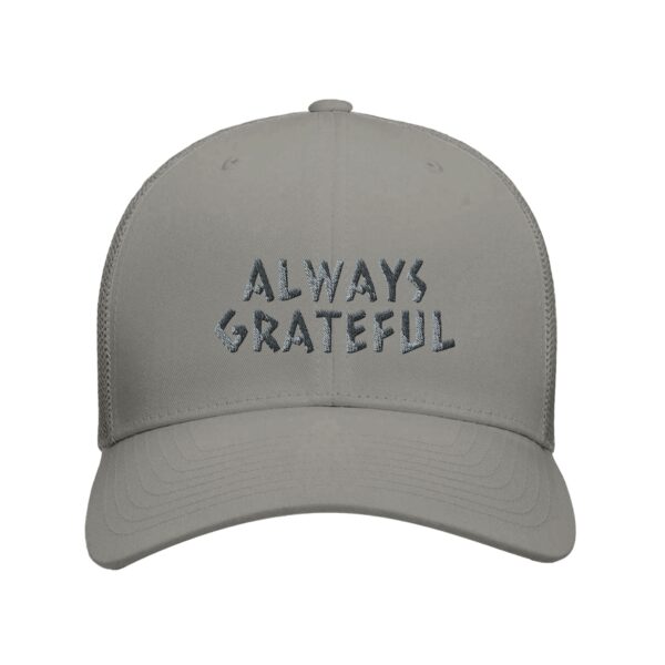 The Grateful Store- Always Grateful Trucker Hat